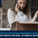 The Acid Test of Customer Experience and Loyalty: How You Pre-empt and Handle Friction